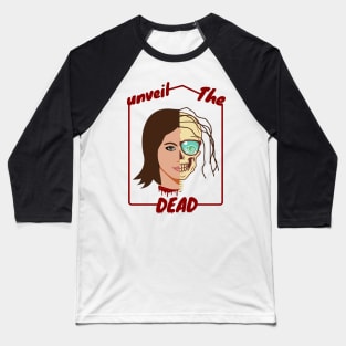 Unveil The Dead Baseball T-Shirt